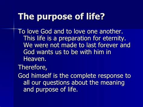 1 What Is The Meaning And Purpose Of Life