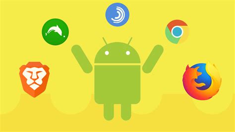 10 Best Android Browsers To Enhance Your Web Browsing In 2018