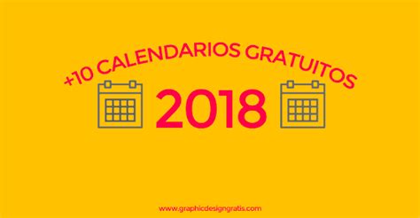 +10 calendarios 2018 2019 para imprimir gratis