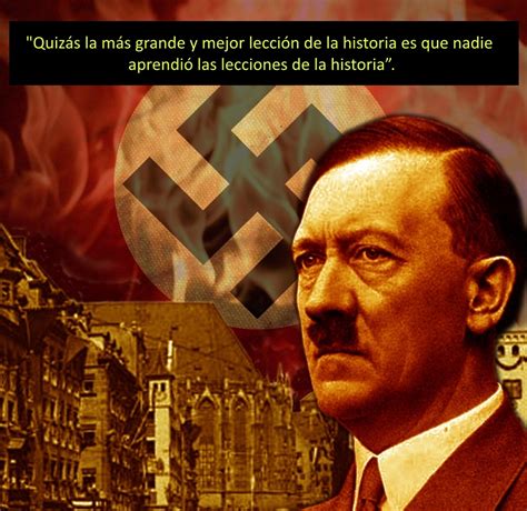 10 celebres frases de Hitler y su origen. Off topic ...