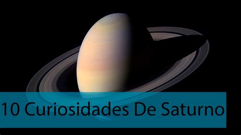 10 Curiosidades Do Planeta Saturno   YouTube
