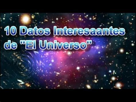 10 Datos interesantes del universo   YouTube
