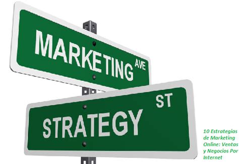 10 Estrategias de Marketing Online: Ventas y Negocios Por ...
