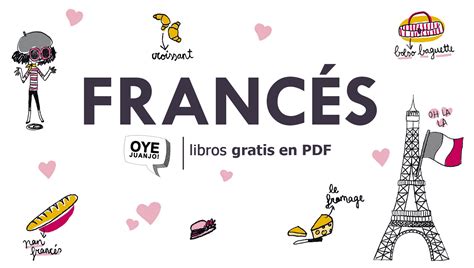 10 libros gratis en PDF para aprender francés | Oye Juanjo!