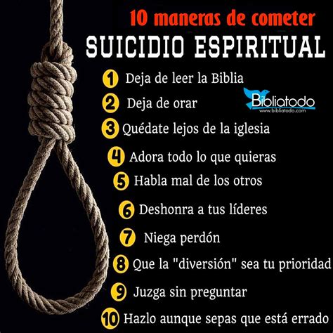 10 maneras de cometer suicidio Espiritual, CUÍDATE ...
