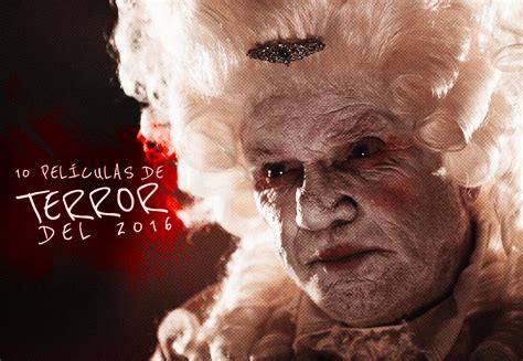 10 películas de terror de 2016 | Cine PREMIERE