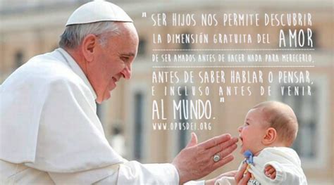 10 reflexiones del Papa Francisco sobre la familia   Opus Dei