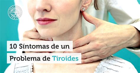 10 Síntomas de un Problema de Tiroides
