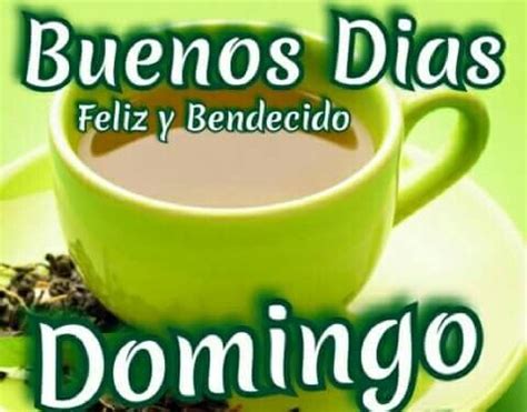 100 best FELIZ DOMINGO images on Pinterest | Happy sunday ...
