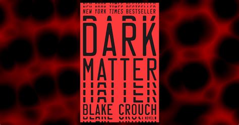 11 Mind Bending Books Like Dark Matter by Blake Crouch