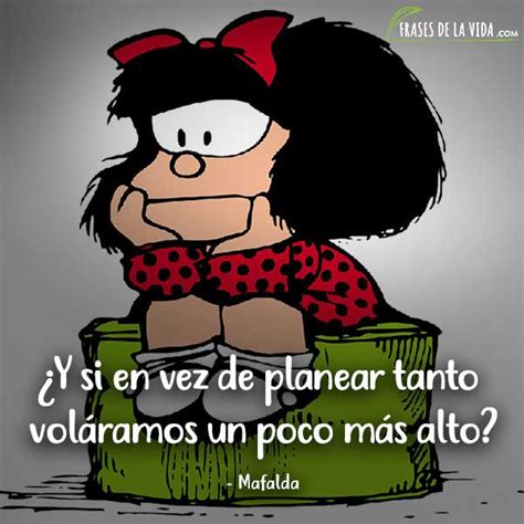 120 Frases de Mafalda: la agudeza crítica de la sociedad ...