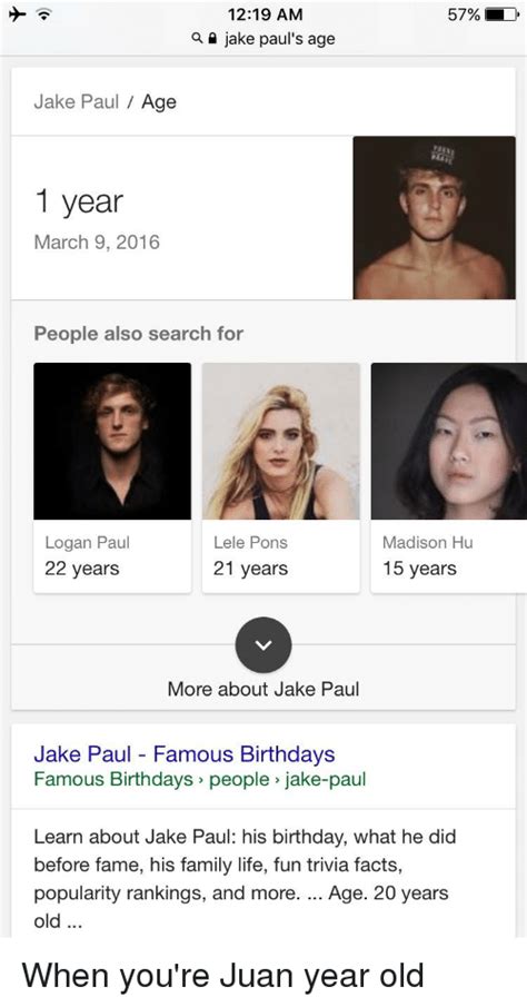 1219 AM 57% a Jake Paul s Age Jake Paul Age 1 Year March 9 ...