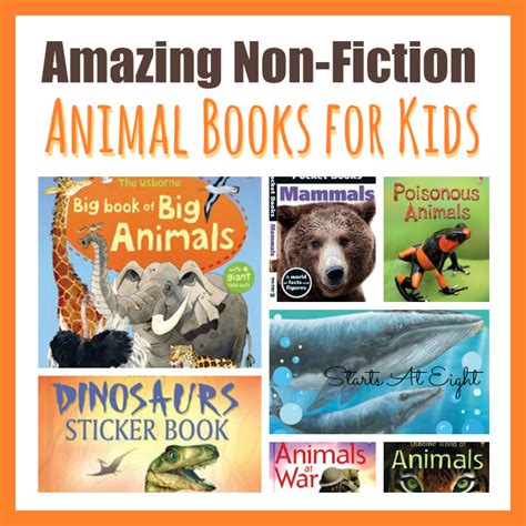 15 Awesome Non fiction Animal Books for Kids   StartsAtEight