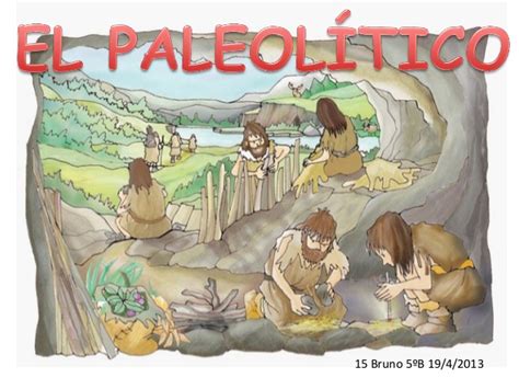 15 bruno el paleolítico
