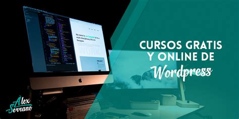 15 Cursos de Wordpress y Diseño Web [GRATIS] y Online en 2018