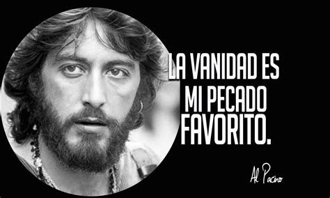 15 Frases de Al Pacino que toda persona de carácter fuerte ...