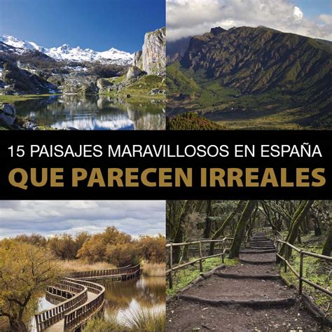 15 Paisajes Maravillosos En España Que Parecen Irreales ...