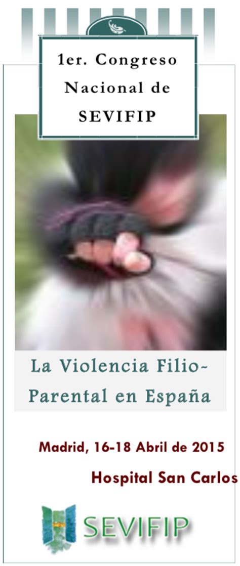 1er Congreso Nacional SEVIFIP. La Violencia Filio Parental ...