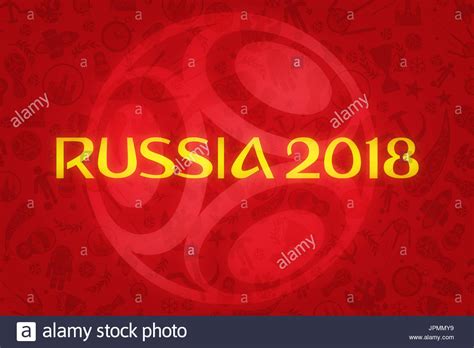 2018 Russia World Cup Imágenes De Stock & 2018 Russia ...