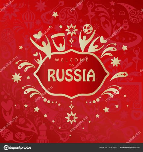2018 World Cup Russia Football Welcome Russia Abstract ...
