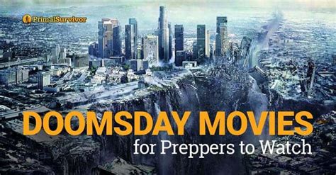 22 Doomsday Movies for Preppers to Watch   Primal Survivor