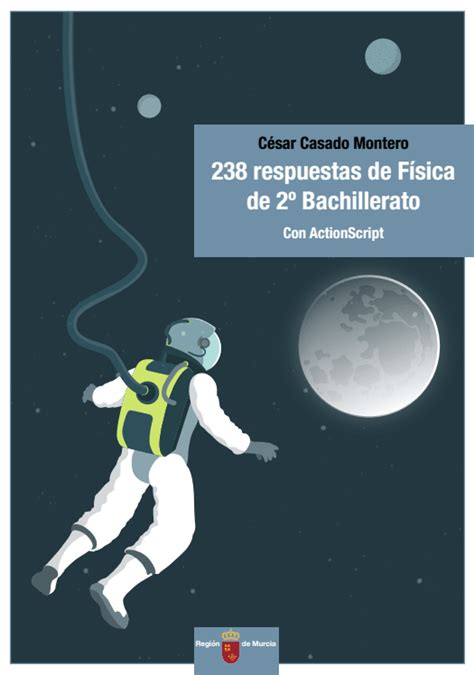 238 respuestas de Física de 2º Bachillerato – César Casado ...
