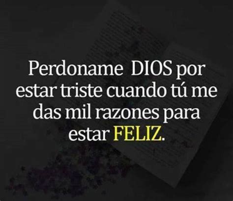 25+ best ideas about Dios perdoname on Pinterest | Frases ...