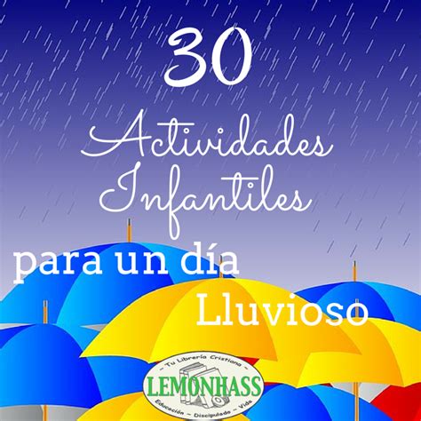 30 Actividades Infantiles para un Día Lluvioso   Lemonhass®