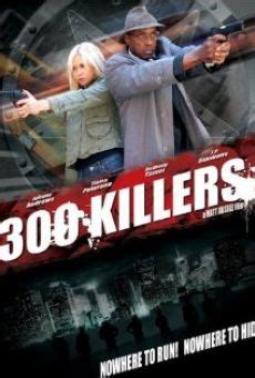 300 Killers  2010  Online   Película Completa Español   FULLTV
