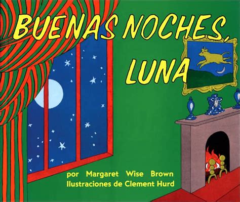 31 Days of Reading in Spanish: Buenas Noches Luna ...