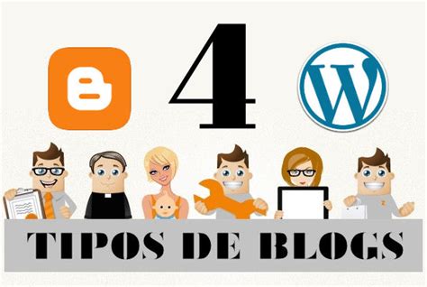 4 tipos de blogs que puedes hacer según su finalidad ...