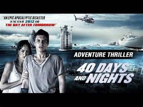 40 Days and Nights Disaster Movie | Hollywood Movie ...