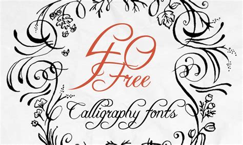 40+ Free Calligraphy Fonts for Creative Writing