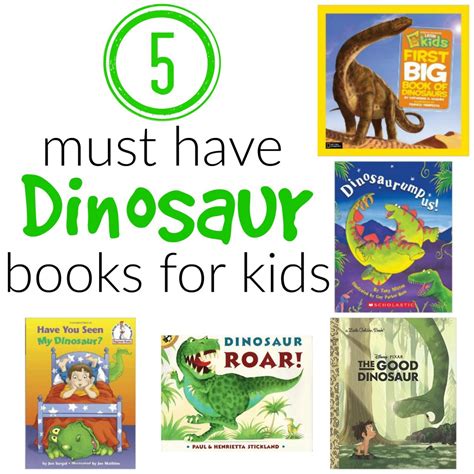 5 Must Have Dinosaur Books for Kids!   The Denver Housewife