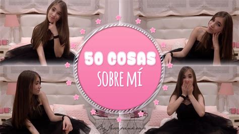 ¡50 COSAS SOBRE MI! || Rebeca Stones   YouTube