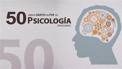 50 libros digitales gratis para psicólogos | Oye Juanjo!