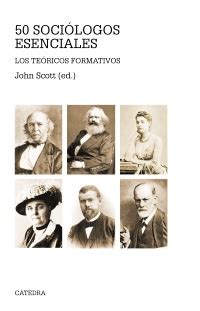 50 sociólogos esenciales. Los teóricos formativos | Cisolog