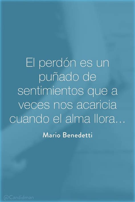 51 Frases y reflexiones de Mario Benedetti para Whatsapp ...