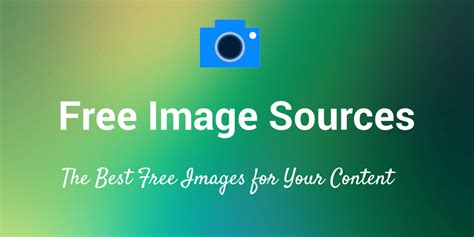 53+ Free Image Sources For Your Blog and Social Media Posts