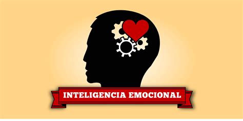 7 beneficios de la Inteligencia Emocional en el entorno ...