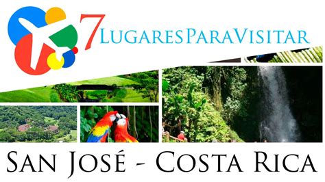 7 lugares para visitar en San José   Costa Rica   YouTube
