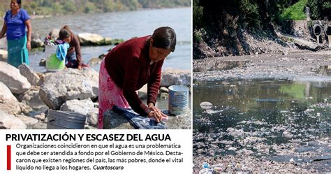 70% del agua dulce en México está contaminada, y el ...