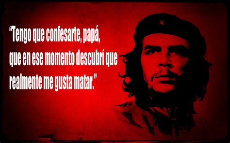 8 frases del Che Guevara  no tan grandiosas    Taringa!
