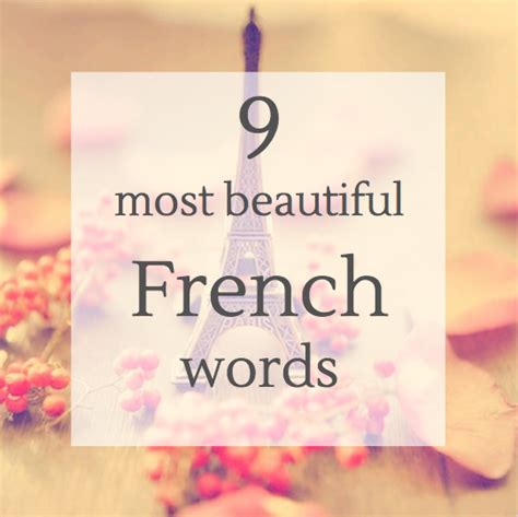 9 most beautiful French’s words