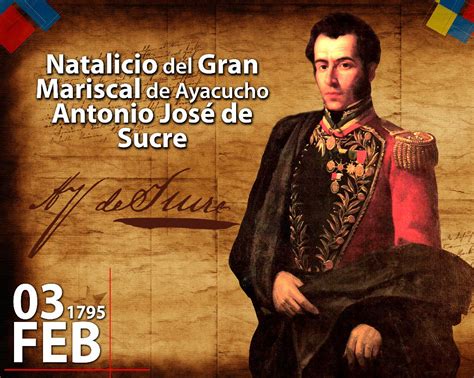 A 223 años del nacimiento de Antonio José de Sucre, ícono ...