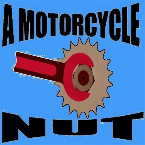 A Motorcycle Nut   YouTube