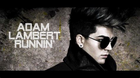 Adam Lambert Runnin  BONUS TRACK ~ Trespassing [2012 ...