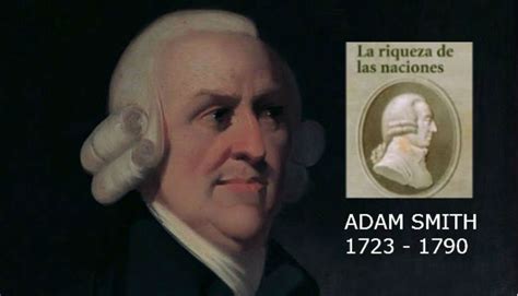 Adam Smith: Diez frases potentes del autor de ‘La riqueza ...