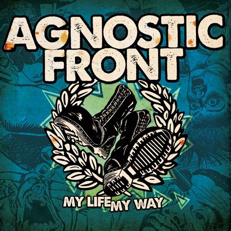 AGNOSTIC FRONT | My life my way   Nuclear Blast