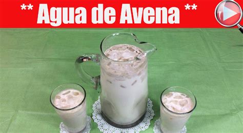 Agua de Avena – Fresca Agua de Avena – Recetas en ...